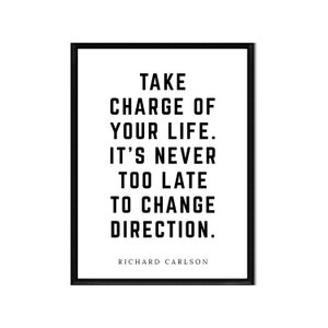 Take Charge of Your Life Printable Instant Digital Download Motivation Inspirational Quote Print Home Decor Art Black & White image 1
