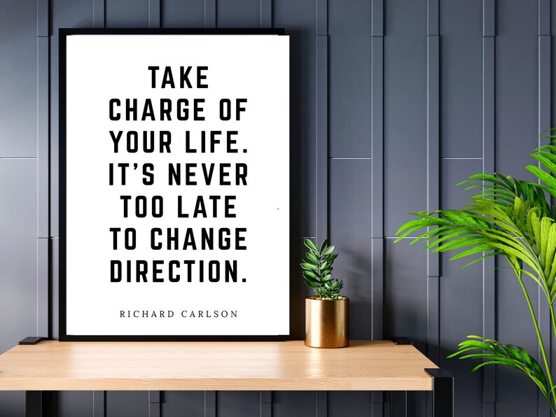 Take Charge of Your Life Printable Instant Digital Download Motivation Inspirational Quote Print Home Decor Art Black & White image 2
