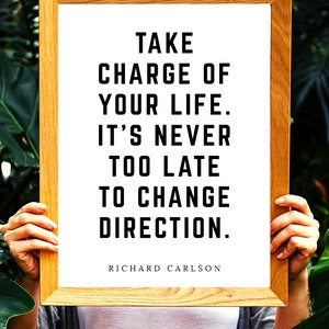 Take Charge of Your Life Printable Instant Digital Download Motivation Inspirational Quote Print Home Decor Art Black & White image 3
