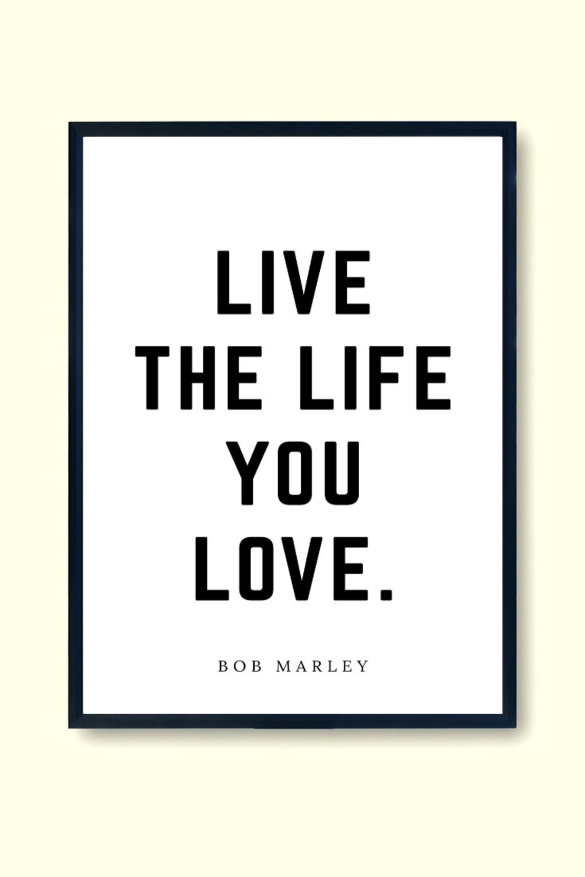 Live the Life You Love Printable Instant Digital Download - Etsy