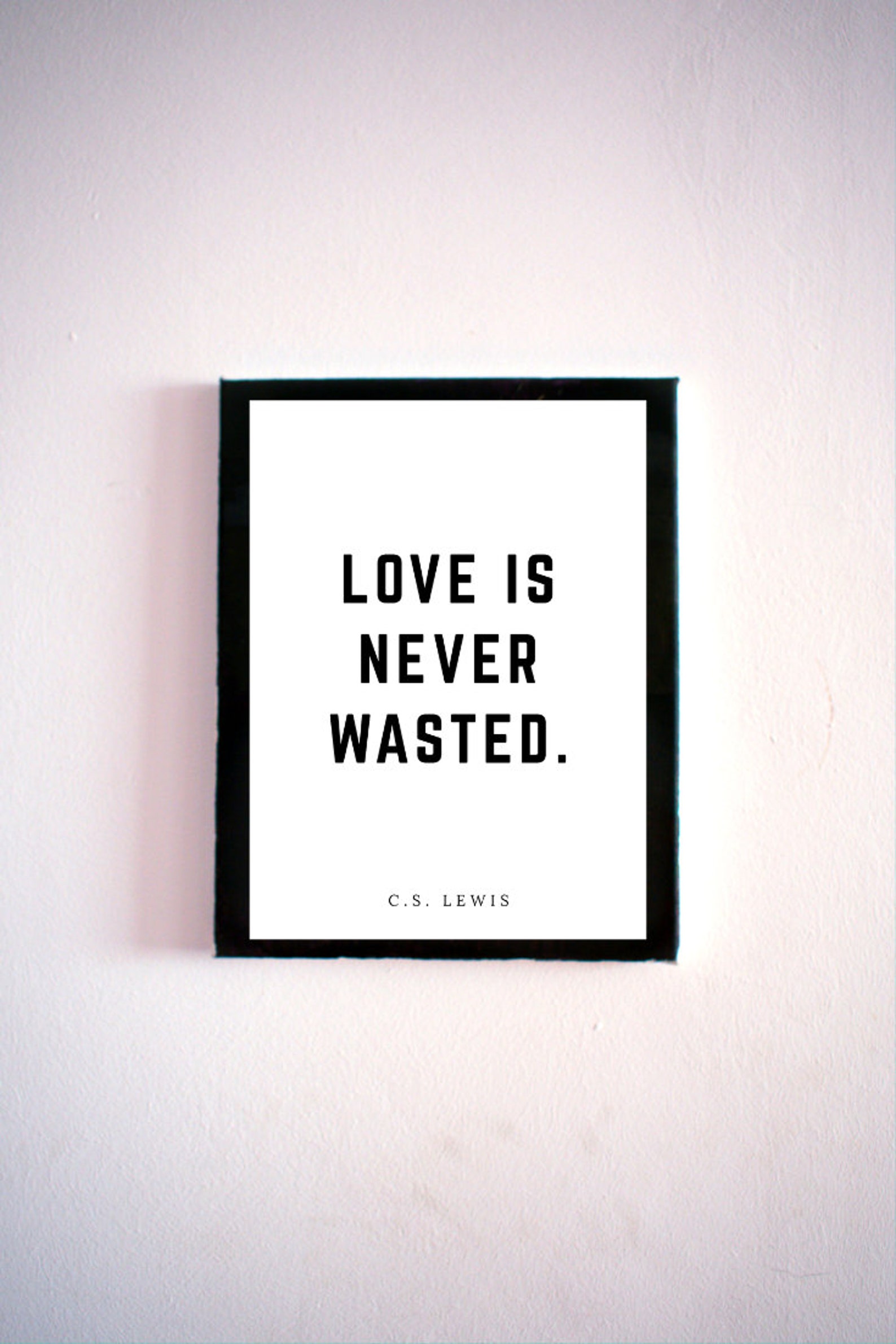 Love is Never Wasted Printable Digital Download - Etsy