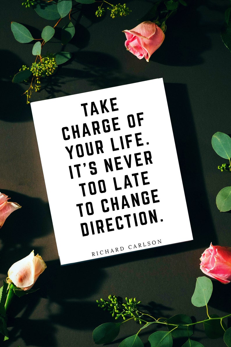 Take Charge of Your Life Printable Instant Digital Download Motivation Inspirational Quote Print Home Decor Art Black & White image 4