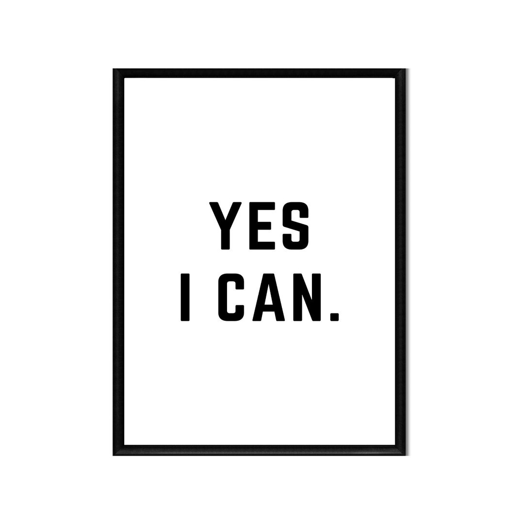 Yes I Can Printable Instant Digital Download Motivation Inspirational