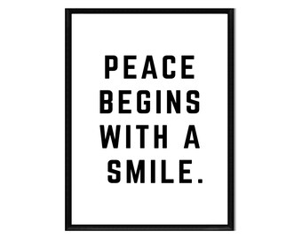 Peace Begins with a Smile • Printable • Instant Digital Download • Motivation • Inspirational Quote • Print • Home Decor • Wall Art