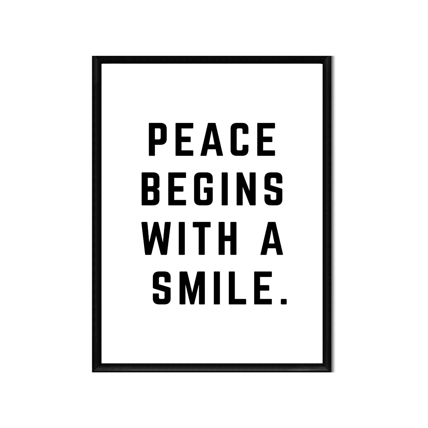 Peace Begins with a Smile 11x14 Printable Digital Download Etsy