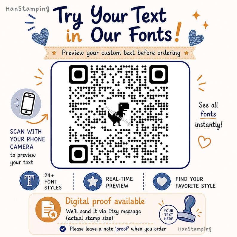May include: A digital graphic featuring a large central QR code with a small pixelated dinosaur in the middle. The text reads Try Your Text in Our Fonts, Preview your custom text before ordering, Scan with your phone camera, and Digital proof available.