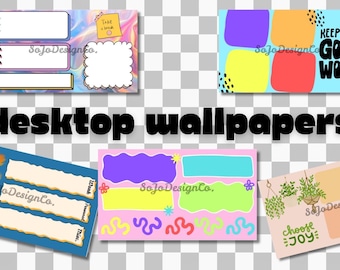 May include: A collection of desktop wallpapers with various designs. Some feature blank spaces for notes, while others have inspirational quotes like "Keep up the good work" and "Choose Joy." The wallpapers are in different colors and styles.