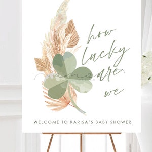DIGITAL Shamrock Welcome Sign, Pampas baby shower welcome sign,  March Shower decor, how lucky are we, Lucky Four Leaf Clover Baby Shower