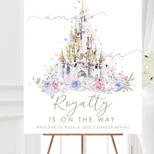 DIGITAL Royalty is on the way Castle Baby Gender Reveal Welcome Sign, First Birthday, Once Upon A Time, prince, princess, flower, Shower