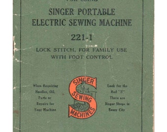 Digital (not paper) instructions manual for Singer featherweight 221 sewing machine