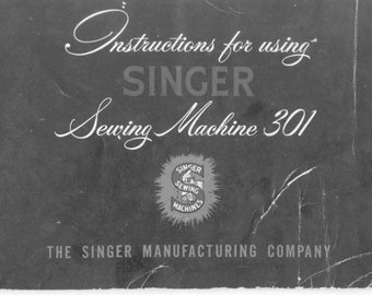Digital instructions manual for Singer 301 sewing machine