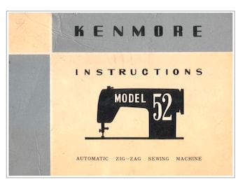 Digital instructions manual for Kenmore 52 sewing machine