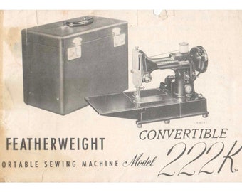 Digital instructions manual for Singer featherweight 222K sewing machine