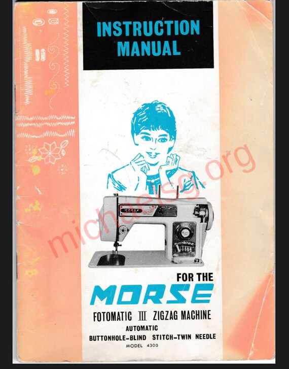 Digital (not Paper) Instructions Manual for Morse 4300 Sewing