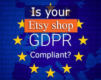 Is your Etsy shop GDPR Compliant? Let me create Privacy Policy for you in 5min after a few questions!