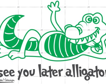 See You Later Alligator - Etsy