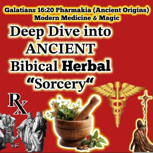 Ancienne sorcellerie biblique à base de plantes : les origines de Pharmakia (téléchargement PDF)