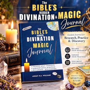 Könnte beinhalten: Ein dunkelblaues Hardcover-Buch mit dem Titel The Bible's Hidden Divination & Magic Journal von Ashley H.A. Williams. Das Cover zeigt eine Kerze, einen Zauberstab und Tarotkarten. Der Text umfasst record your research, expand your practice, document discoveries.
