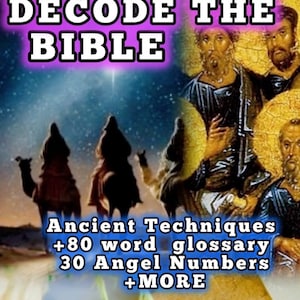 Ultimate Bible Study & Decoding Tool, Angel Numbers, Ancient Study Secrets, 80+ Word Glossary