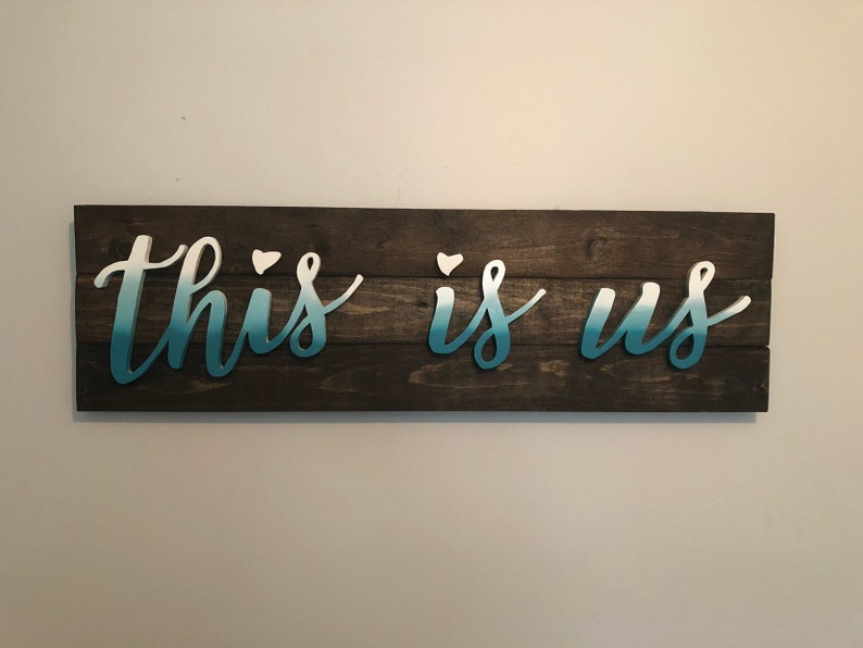 This Is Us Wooden Scroll Sign