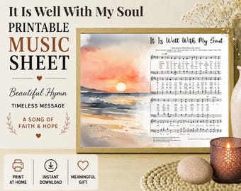 It Is Well With My Soul Hymn, Sheet Music Print, Christian Wall Art, Funeral Sympathy Gift, Printable Digital Download