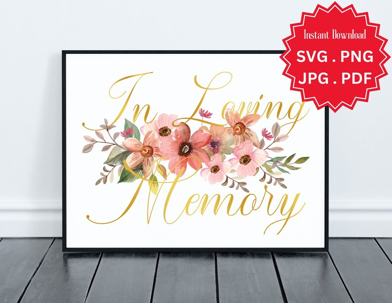 In Loving Memory Svg Cursive Font Gold Pink Floral - Etsy