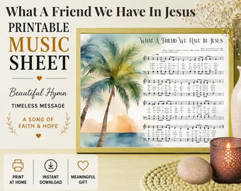 Friend In Jesus Hymn, Sheet Music Print, Christian Wall Art, Funeral Sympathy Gift, Printable Digital Download