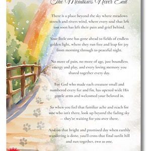 May include: A watercolour print with the text "The Meadows Never End." The image features a rainbow, a bridge, and paw prints, with a poem about a pet's passing. The bottom left corner has a red sticker with "Instant Download" and file type options.