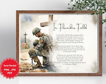 In Flanders Fields, Poem, Lest We Forget, Remembrance Day, Veterans Day, Poppies, Soldier, Digital Art Print, Instant Download, Watercolor