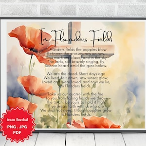 In Flanders Fields, Poem, Lest We Forget, Remembrance Day, Veterans Day, Poppies, Cross, Digital Art Print, Instant Download, Watercolor
