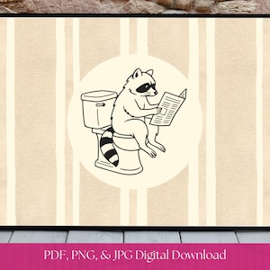 Bathroom Art Printable, Funny Bathroom Wall Art, Farmhouse Art Print, Vintage Minimalist Art, Raccoon Wall Decor, Download Digital Print