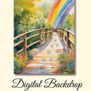Rainbow Bridge Pet Memorial: Digital Backdrop (PNG, JPG) Paw Prints