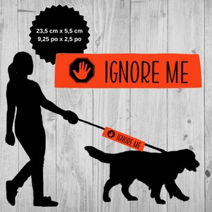 REACTIVE DOG - Ignore ME leash sleeve for reactive dog - Warning message - Safety