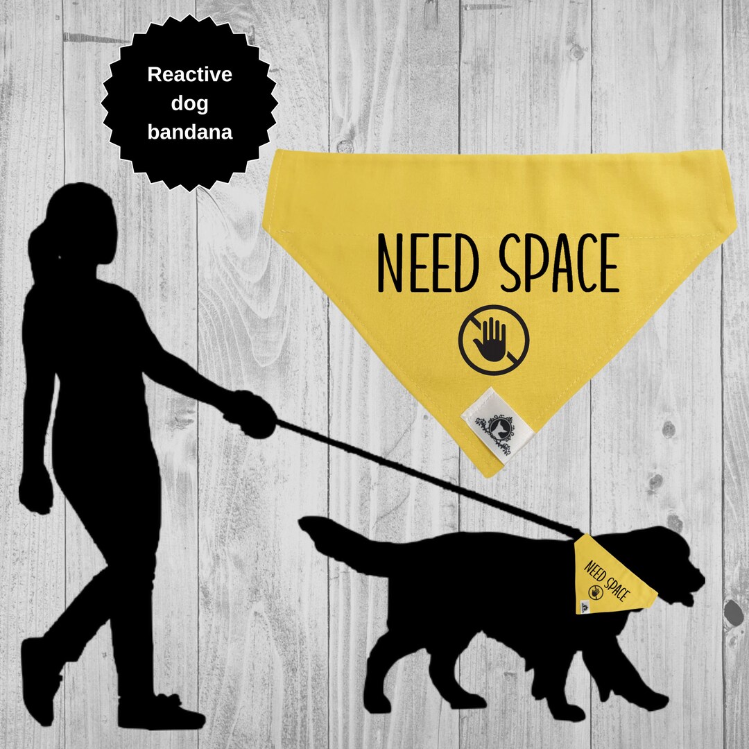 Reactive Dog Bandana NEED SPACE Warning Message Safety Etsy