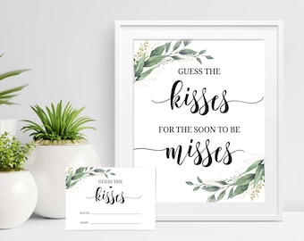 Guess The Kisses For the Soon To Be Misses How Many Kisses Sign Greenery Bridal Shower Game Printable Hens Bachelorette Sign C18 D32