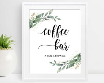 Coffee Bar Sign, Printable Baby Shower Sign, A Baby is Brewing, Greenery Baby Sprinkle, Green Leaves, Modern, Unique, Instant download, D28