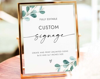 Custom Sign Greenery Wedding Sign Customizable Wedding Signage Eucalyptus Wedding Sign Printable Sign for Party Editable Sign Botanical EU32