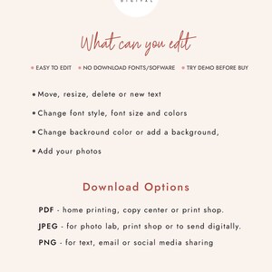 May include: A digital download graphic design template with the text "What can you edit?" and a list of editable features. The template is for home printing, copy center, or print shop. The download options include PDF, JPEG, and PNG.