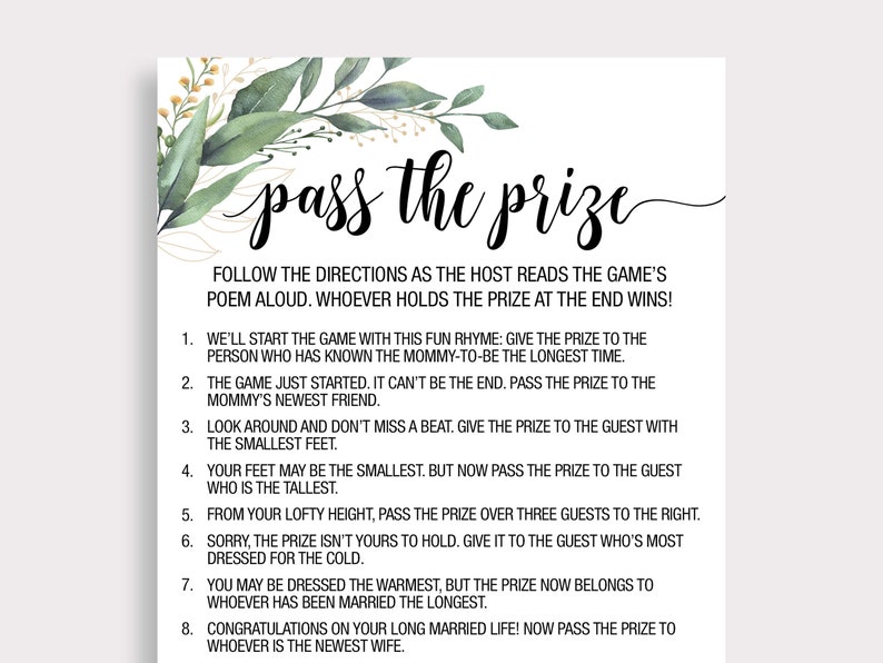 May include: A printable game card with a green and gold floral design. The text reads "Pass the Prize" and includes instructions for a game where guests pass a prize around based on a series of prompts.