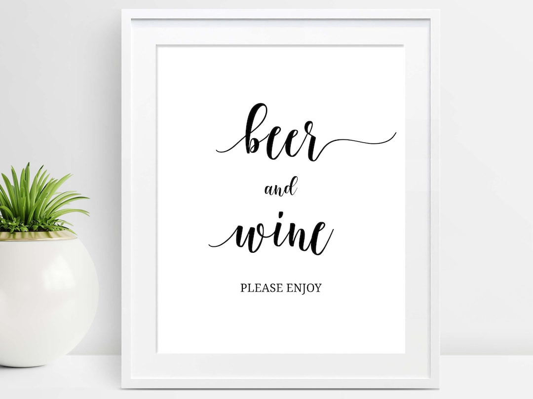 Beer and Wine Sign Printable, Beer and Wine Bar Sign, Wedding Reception