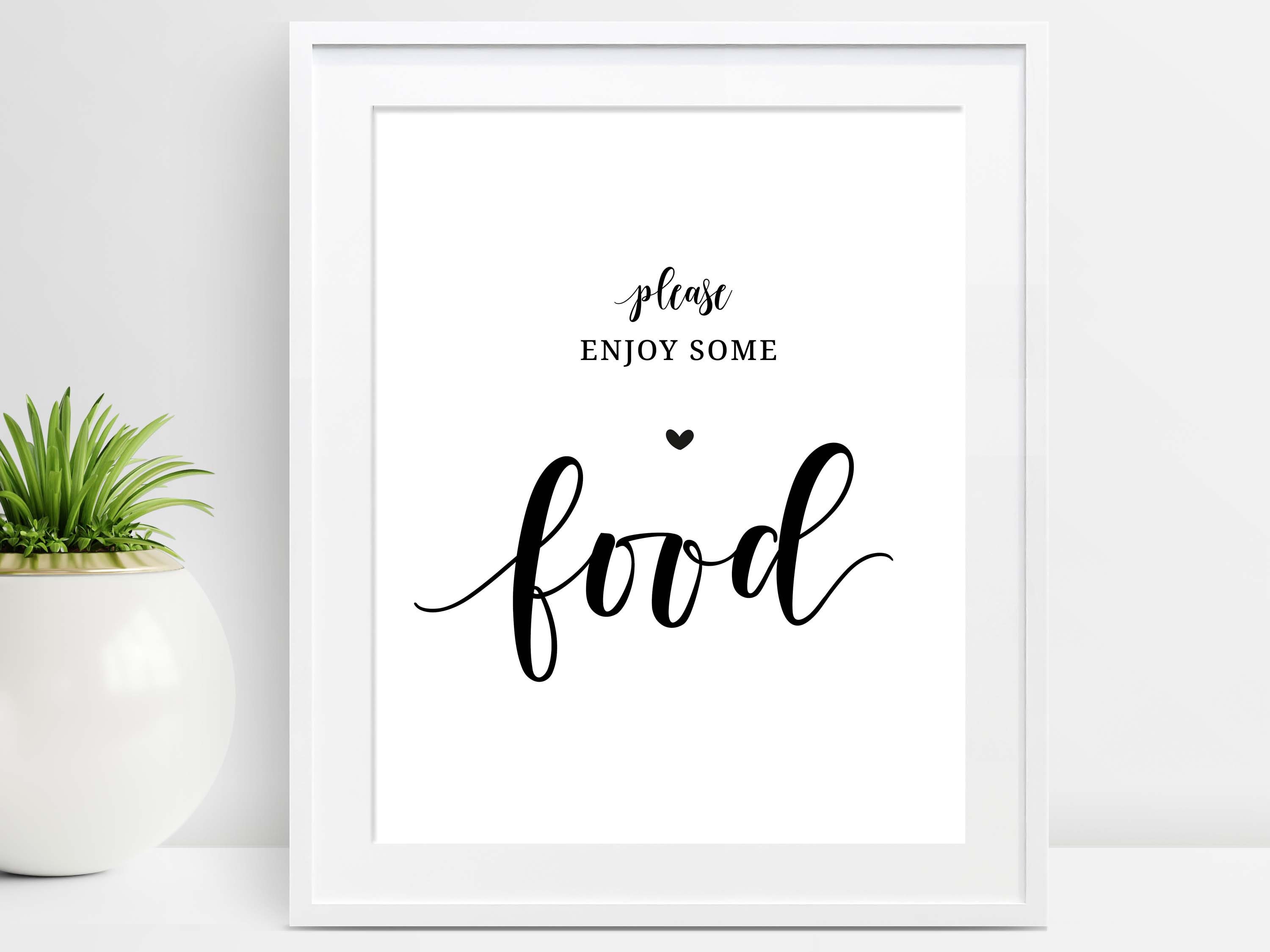 Food Sign Printable Enjoy Some Food Sign Minimalist Food image