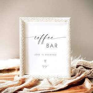 Sinal de barra de café amor é cerveja sinal minimalista casamento sinal de café moderno chá de panela sinal de café modelo editável mesa sinalização w4 s1