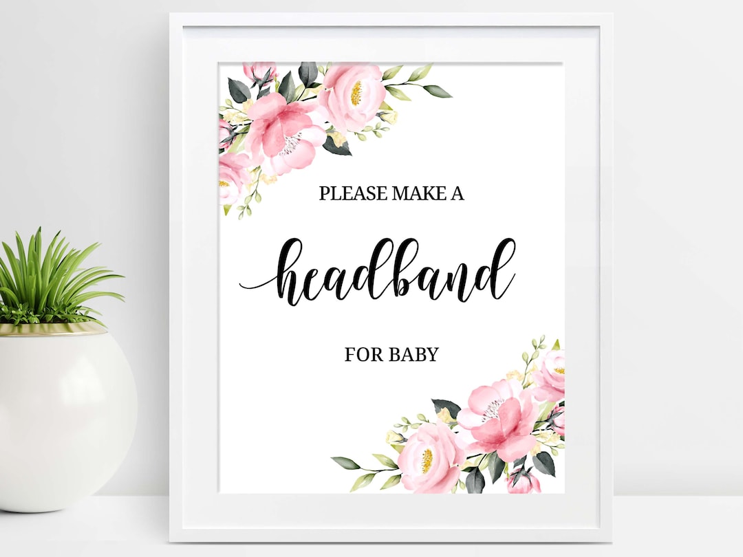 Make a Headband Sign Headband Making Station Sign Pink Headband Sign ...