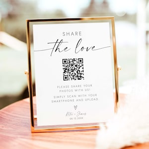 Share The Love QR Code Zeichen Fotoalbum Teilen QR Code Photo Sharing Social Media Sign Minimalist Hochzeit Hashtag Sign Editable QR Sign W4 S1