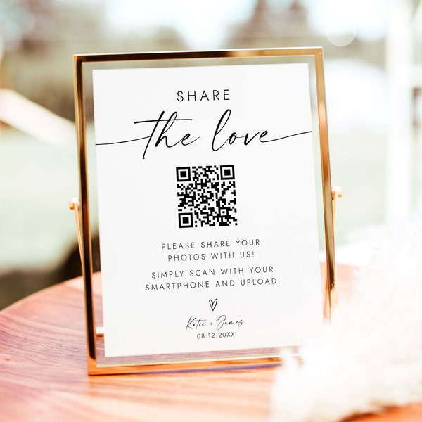 Share The Love QR Code Zeichen Fotoalbum Teilen QR Code Photo Sharing Social Media Sign Minimalist Hochzeit Hashtag Sign Editable QR Sign W4 S1