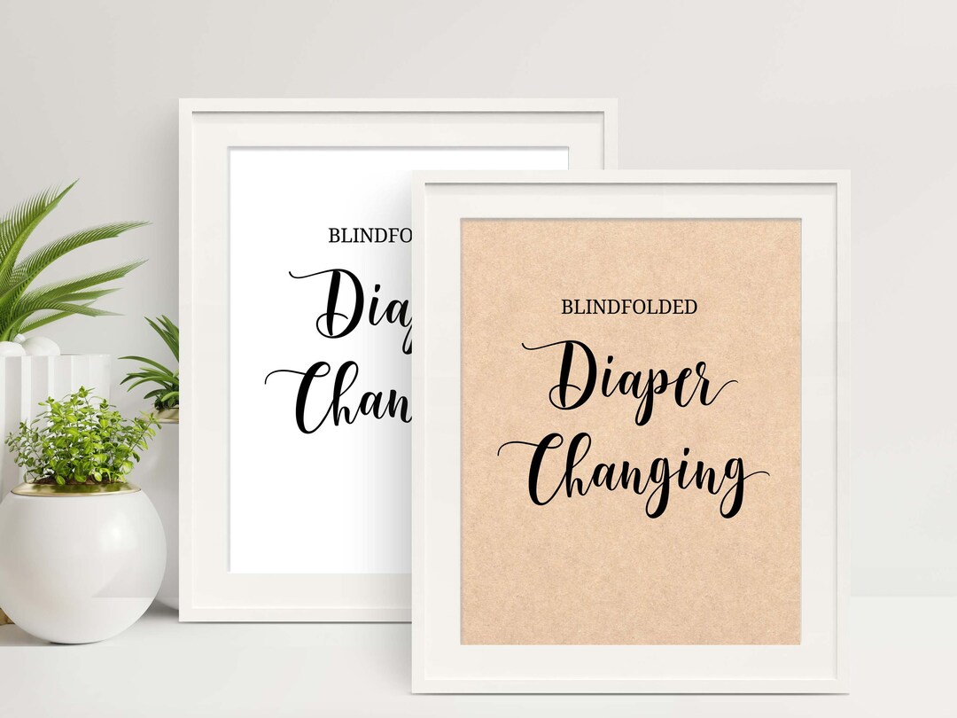 Blindfolded Diaper Changing Game Sign, Kraft Diaper Change Baby Shower