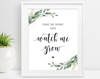 Take Me Home, Watch Me Grow, Succulent Sign, Succulent and Watch It Grow, Baby Shower Sign, Bridal Shower Sign, Plant Favor Sign, D28, D32