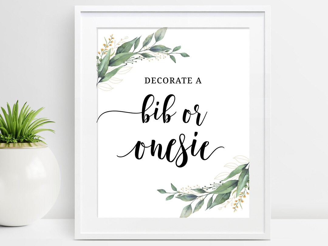 Decorate A Onesie Sign Printable, Onesie Decorating Sign, Decorate A Bib Sign, Decorating ...