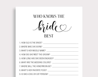 May include: A white bridal shower game card with the text "WHO KNOWS THE bride BEST" in black script. The card includes fill-in-the-blank questions about the bride, such as her age, birthplace, and favorite food.