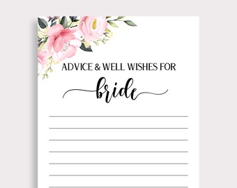 May include: White card with pink floral corner design. The text reads "ADVICE & WELL WISHES FOR bride" in black script. Lined space is provided for guests to write on. Ideal for a bridal shower or wedding.